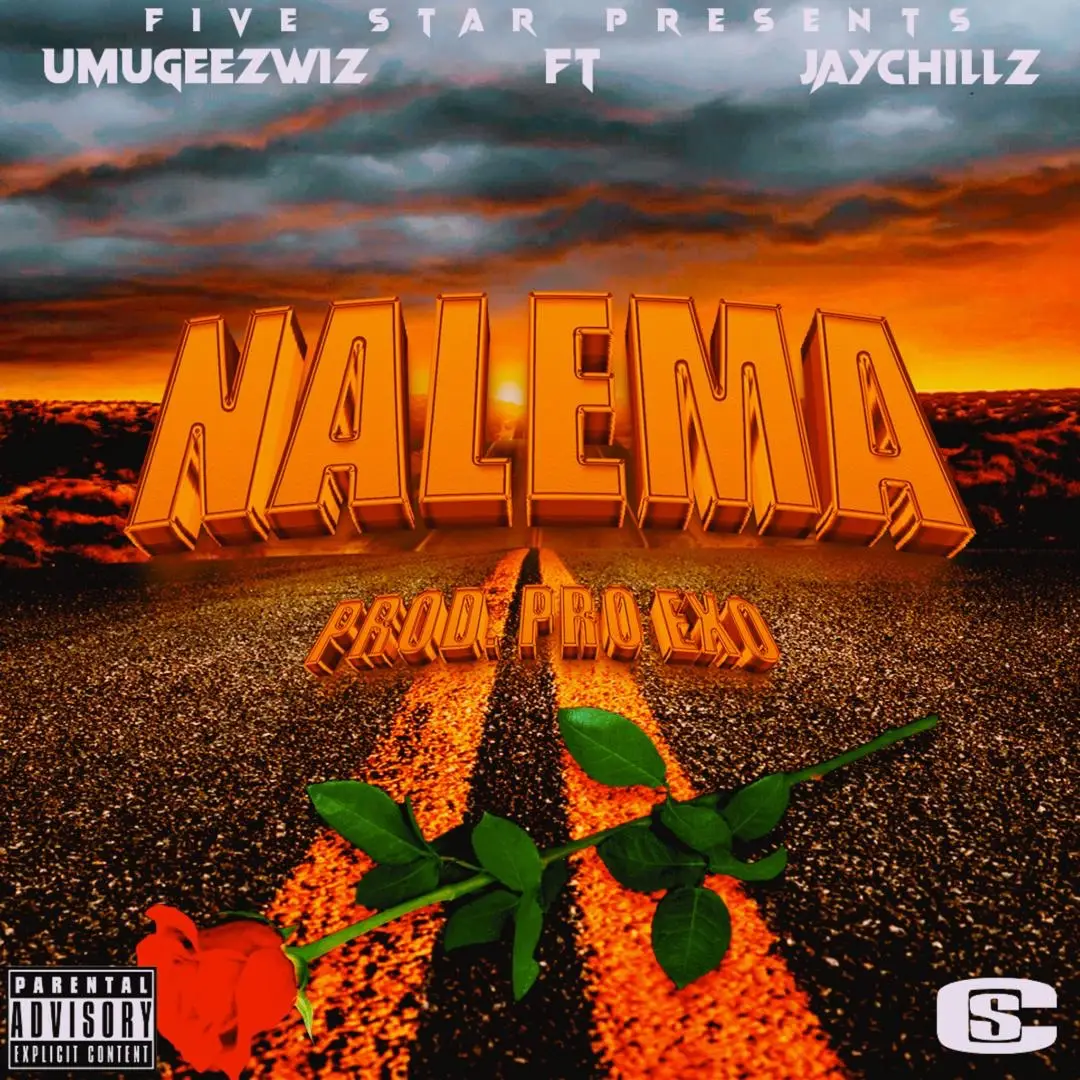 NALEMA – UmugeezWiz ft Jae Chillz