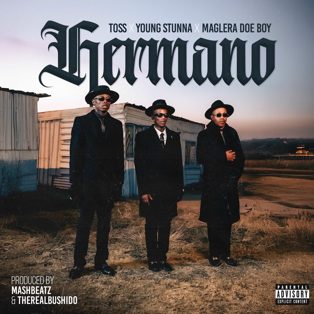 Hermano – TOSS ft. Young Stunna, Maglera Doe Boy (Official Music Video)