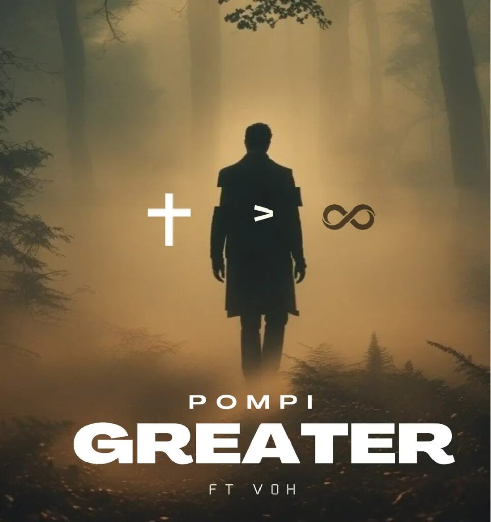 Greater – Pompi ft. VOH (Official Music Video)
