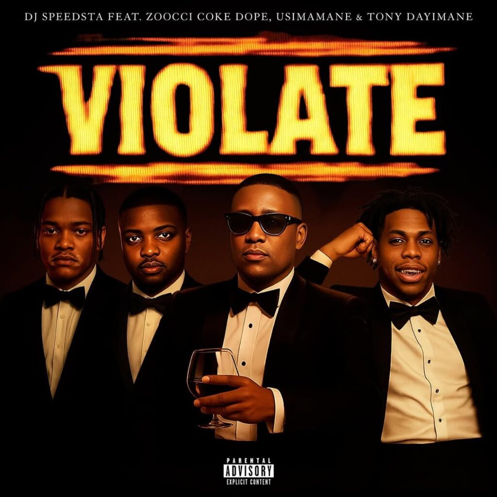 Violate – DJ Speedsta ft. Zoocci Coke Dope, Usimamane & Tony Dayimane (Official Music Video)
